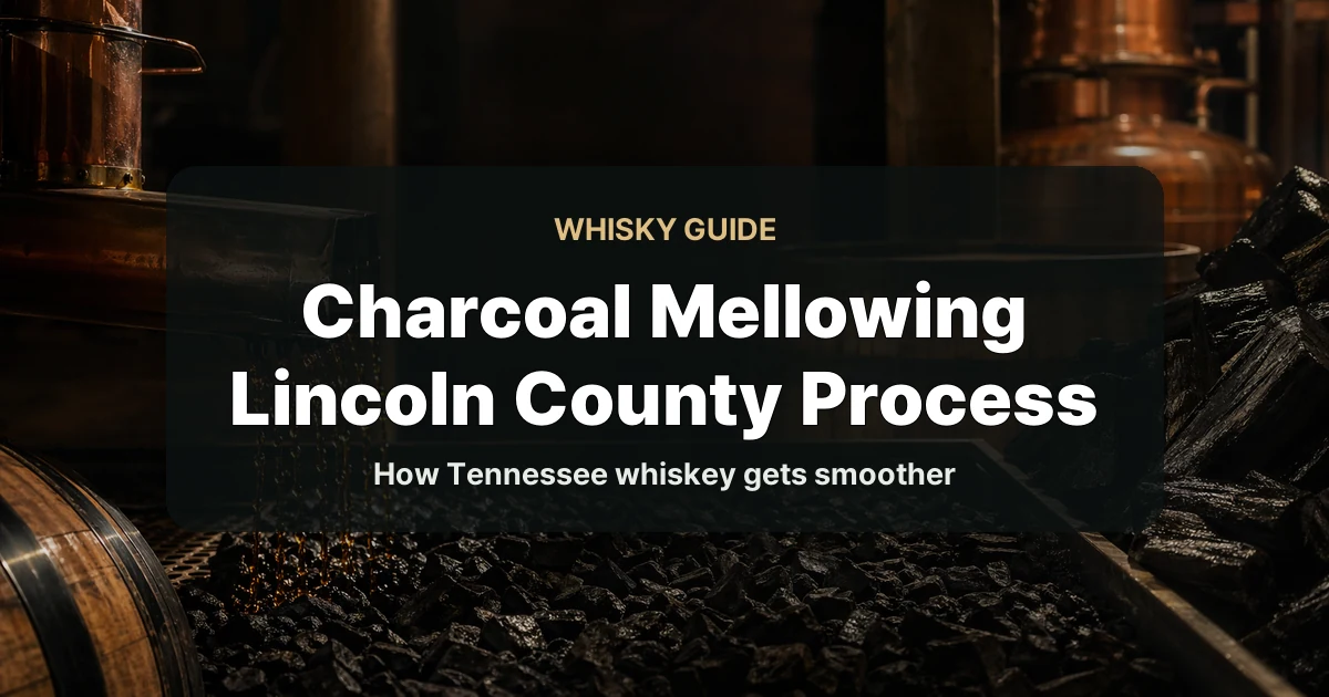 [Tennessee] Charcoal Mellowing - Lincoln County Process